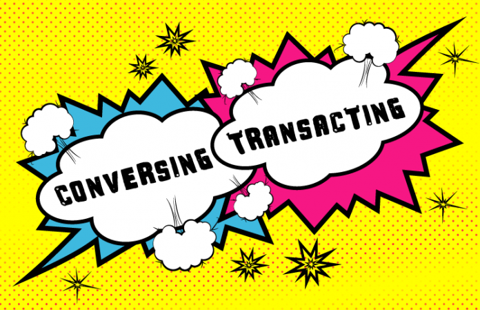 Conversing or Transacting in the Contact Center